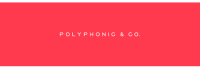 Polyphonic & co