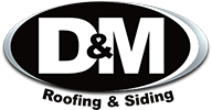 D&m roofing and siding