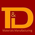 T&d materials manufacturing llc