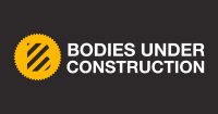 Bodies under construction