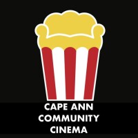 The cape ann community cinema / ourtown cinemas