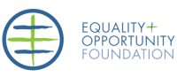 Equality + opportunity foundation