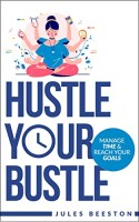Hustle your bustle