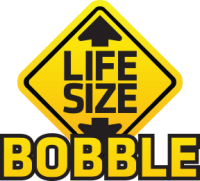 Life-size bobble