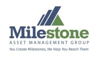 Milestone asset management