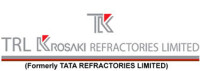 Trl krosaki refractories limited (formerly tata refractories limited)