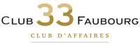 Le club 33 faubourg