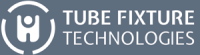 Tube fixture technologies