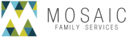 Mosaic family services, inc.