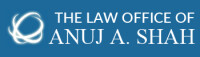 The Law Offices of Anuj A. Shah, P.C.