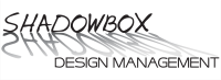 Shadowbox Design Management