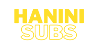 Hanini subs